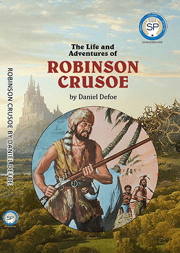 The Life and Adventures of Robinson Crusoe